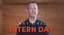 National Intern Day Address from CEO Ted Lynch